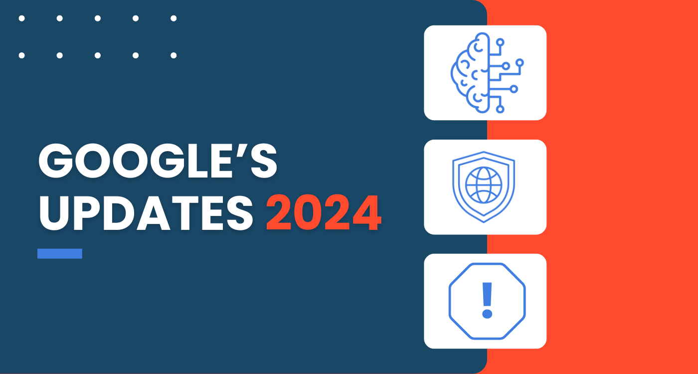 Google 2024 Updates